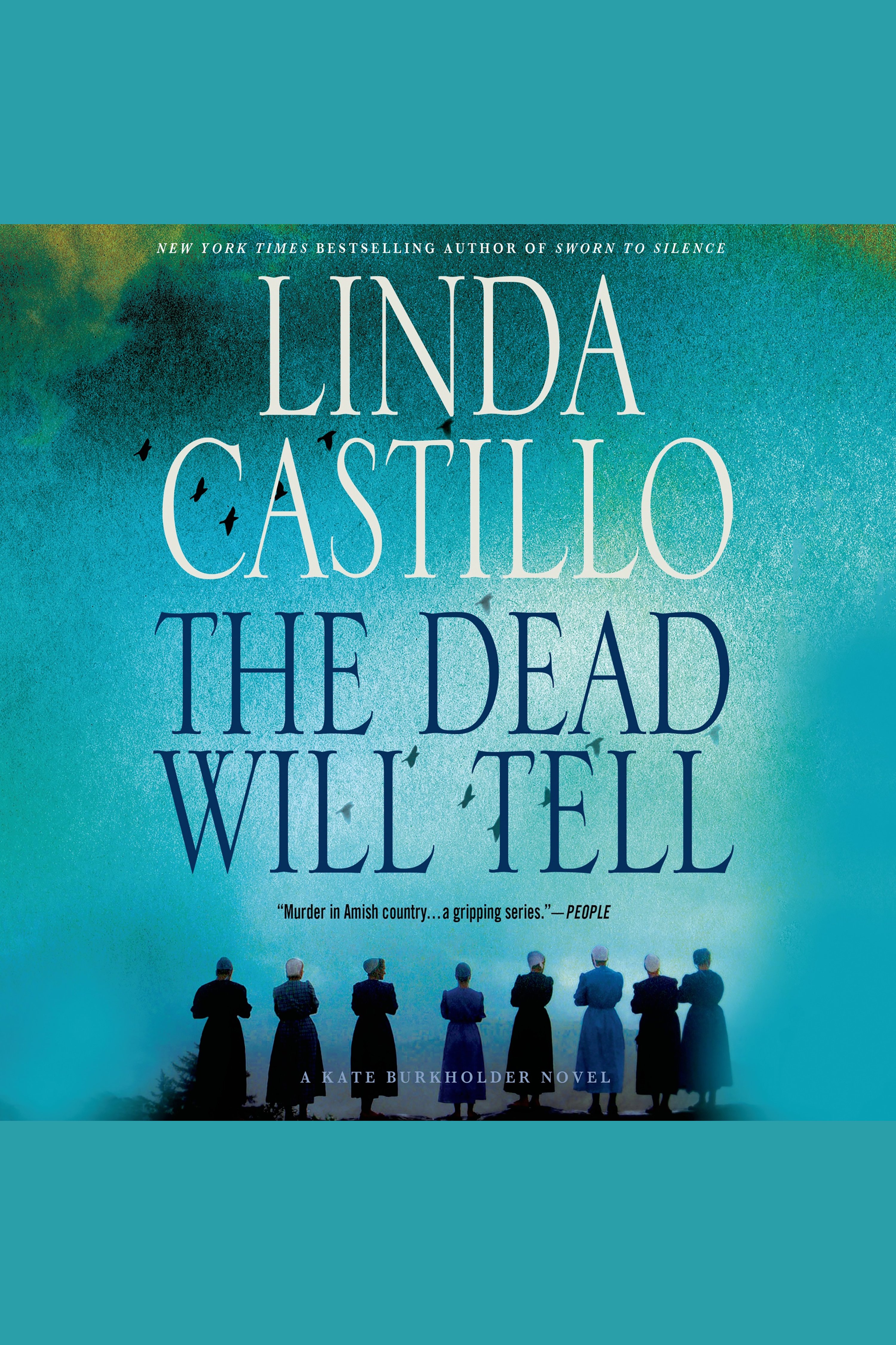 The dead will tell a Kate Burkholder novel cover image