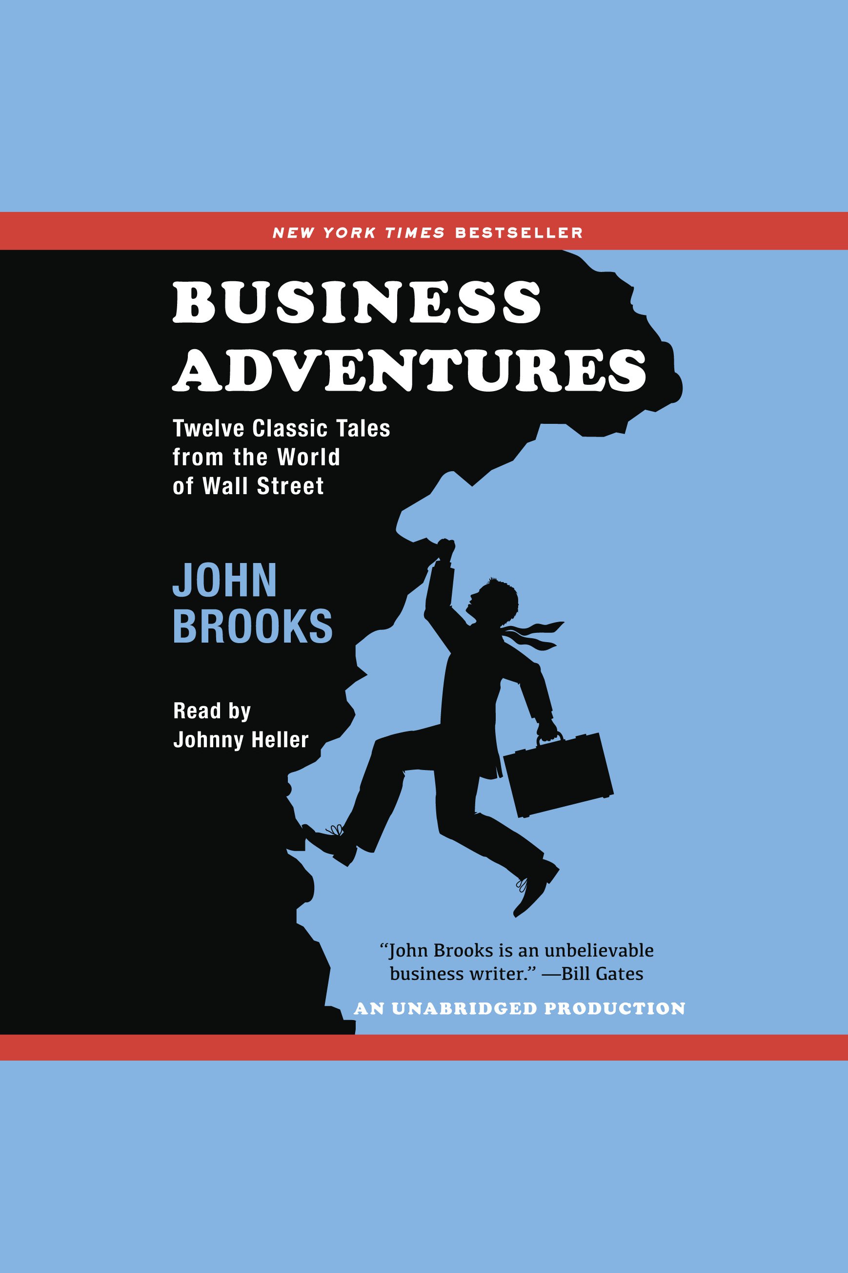 Business adventures twelve classic tales from the world of Wall Street cover image
