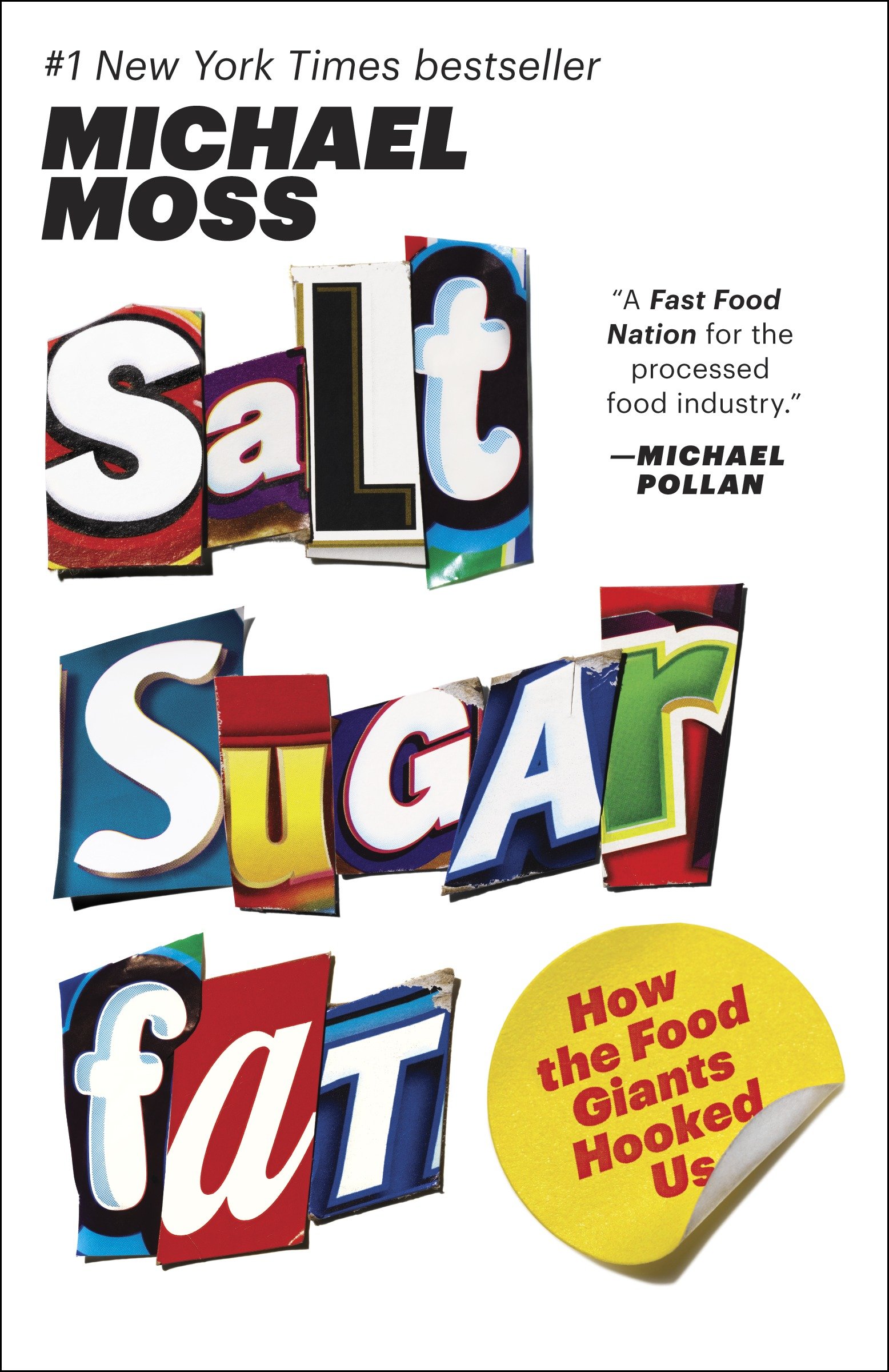Salt sugar fat how the food giants hooked us cover image