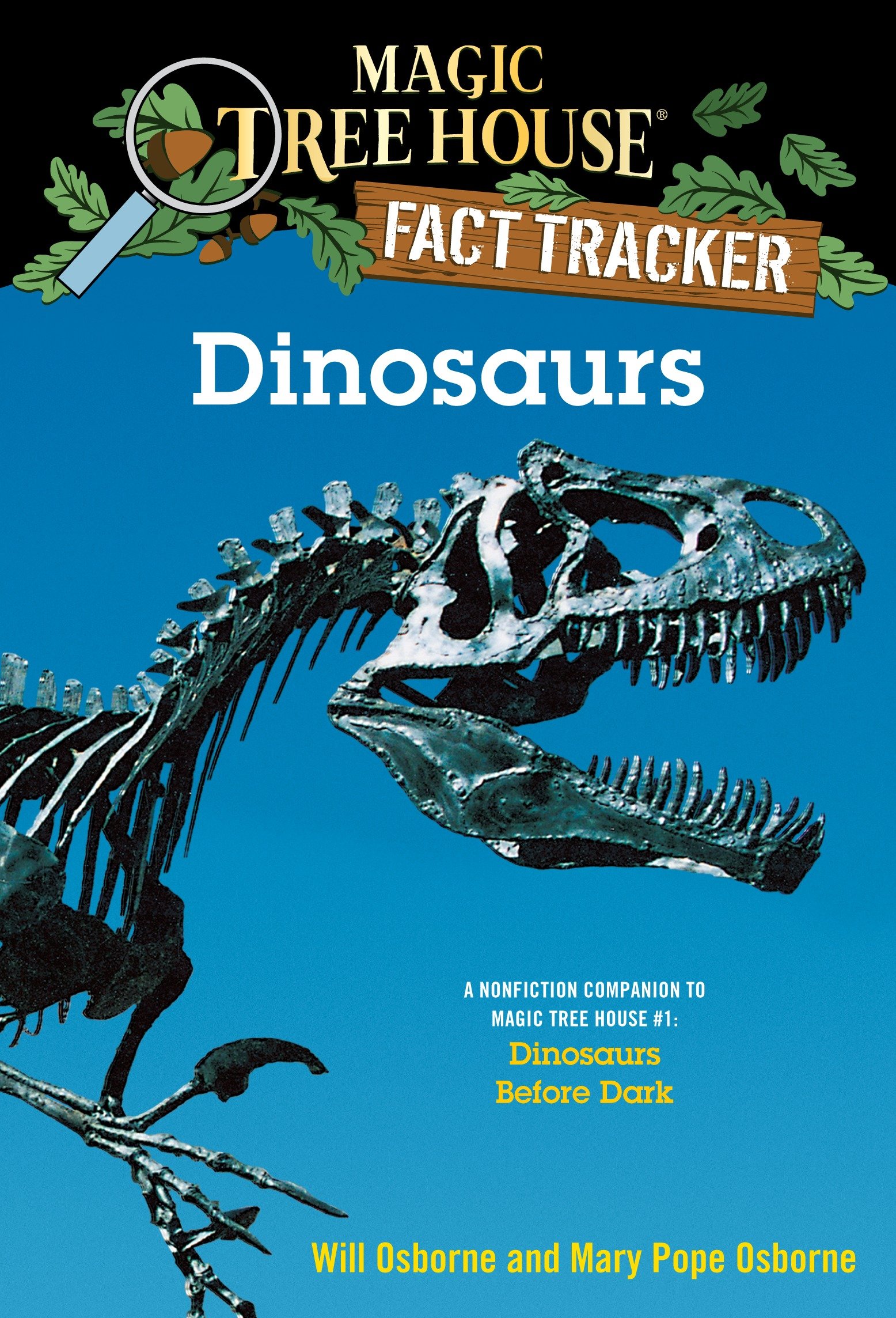 Dinosaurs A Nonfiction Companion to Magic Tree House Dinosaurs Before Dark cover image