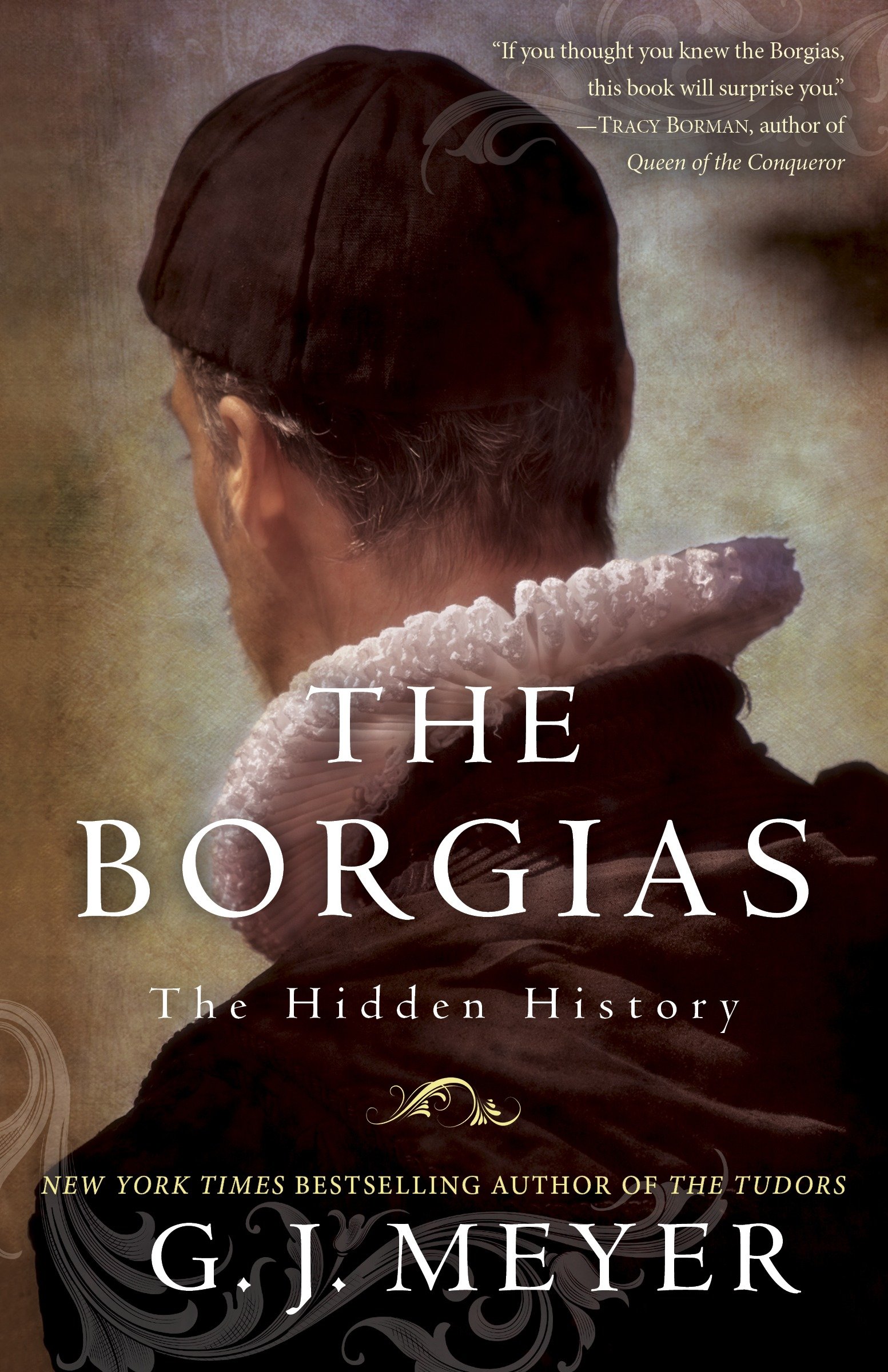 The Borgias the hidden history cover image