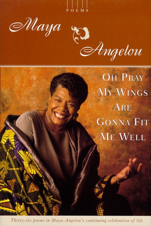 Oh pray my wings are gonna fit me well Poems cover image