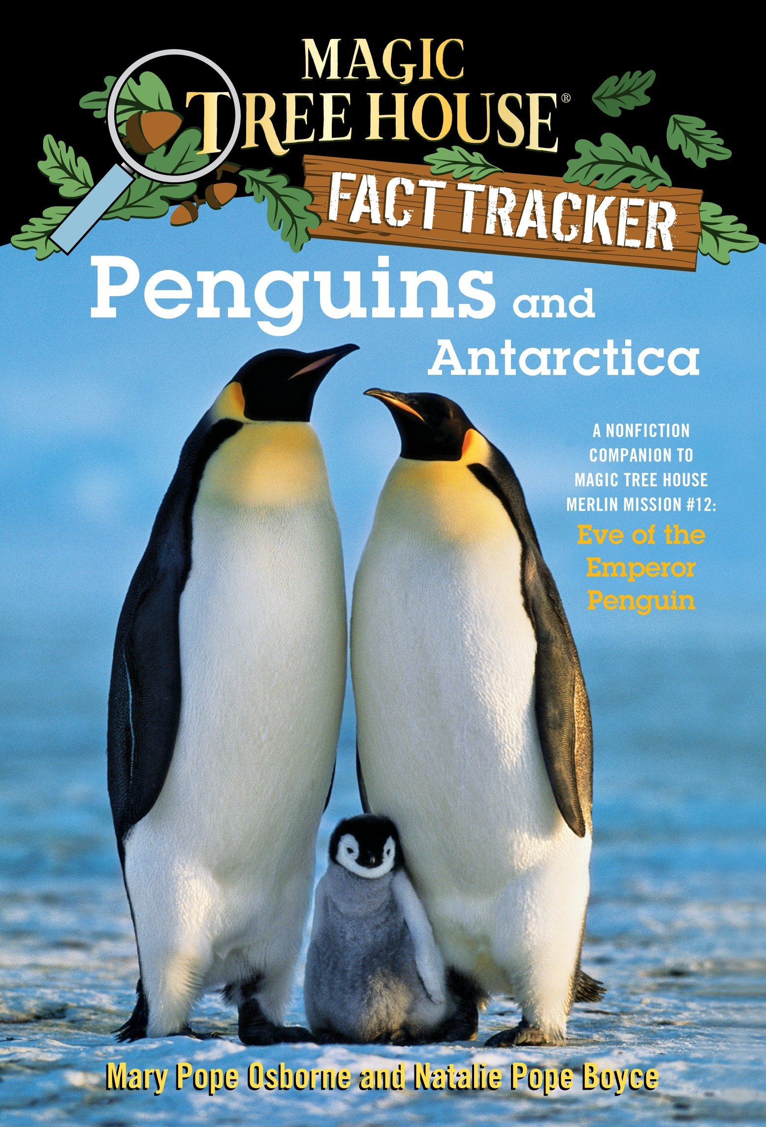Penguins and Antarctica A Nonfiction Companion to Magic Tree House #40: Eve of the Emperor Penguin cover image