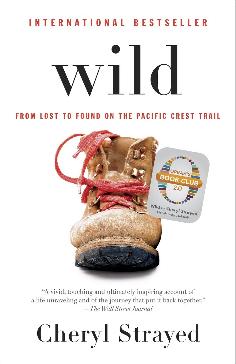 Wild  from lost to found on the Pacific Crest Trail cover image