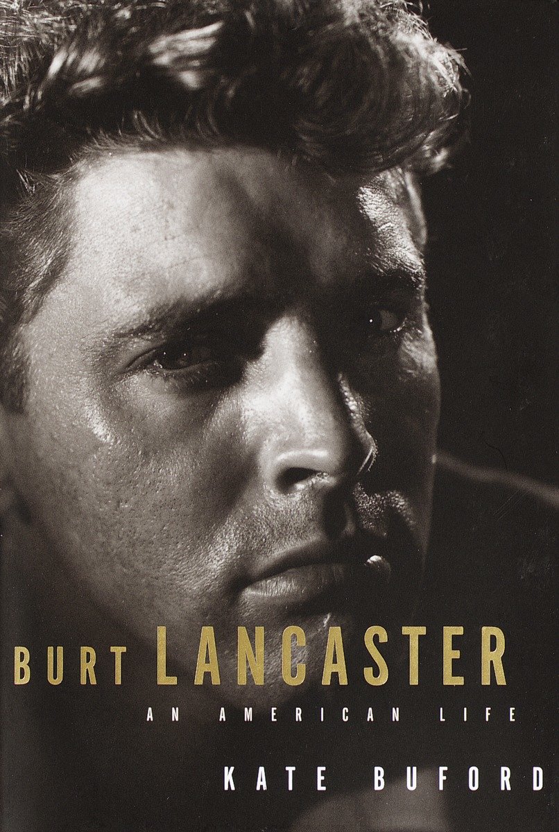 Burt Lancaster an American life cover image