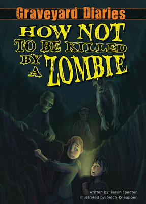 How not to be killed by a zombie: book 3 eBook cover image