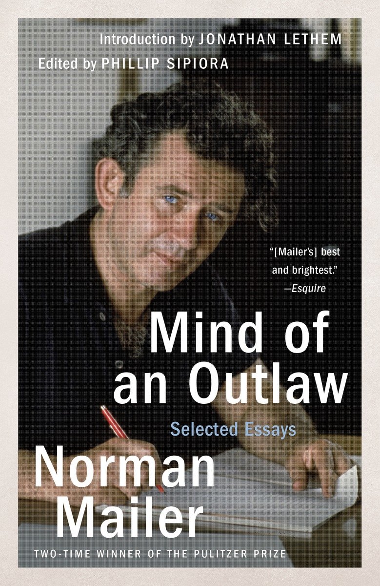 Mind of an outlaw selected essays cover image
