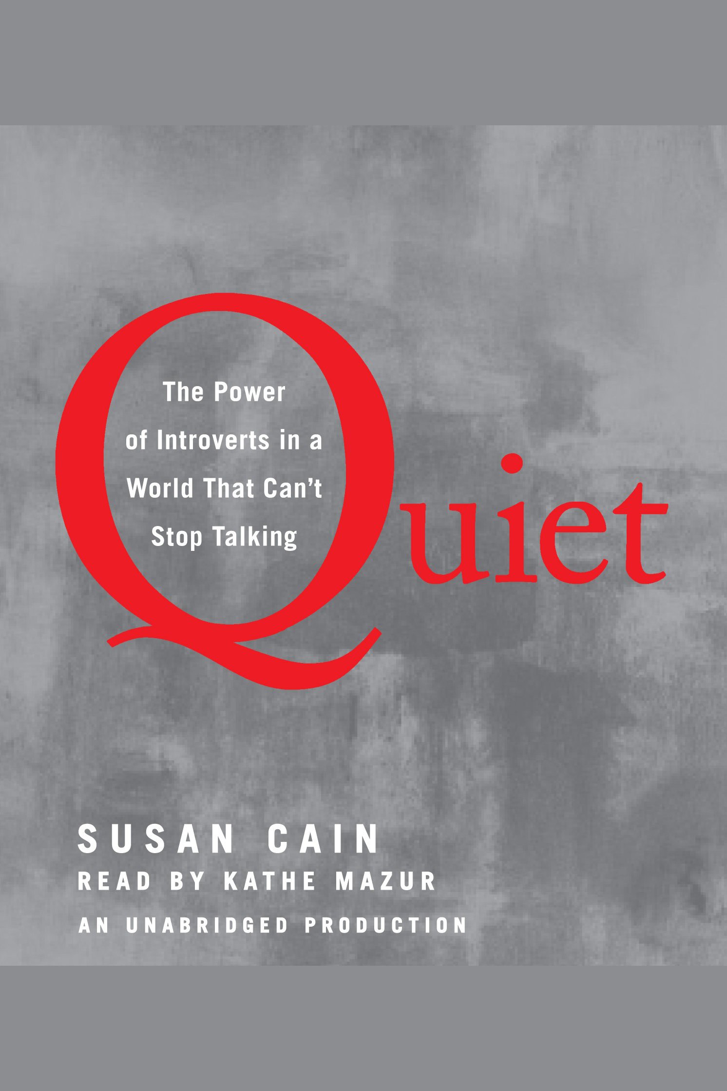 Quiet the power of introverts in a world that can't stop talking cover image