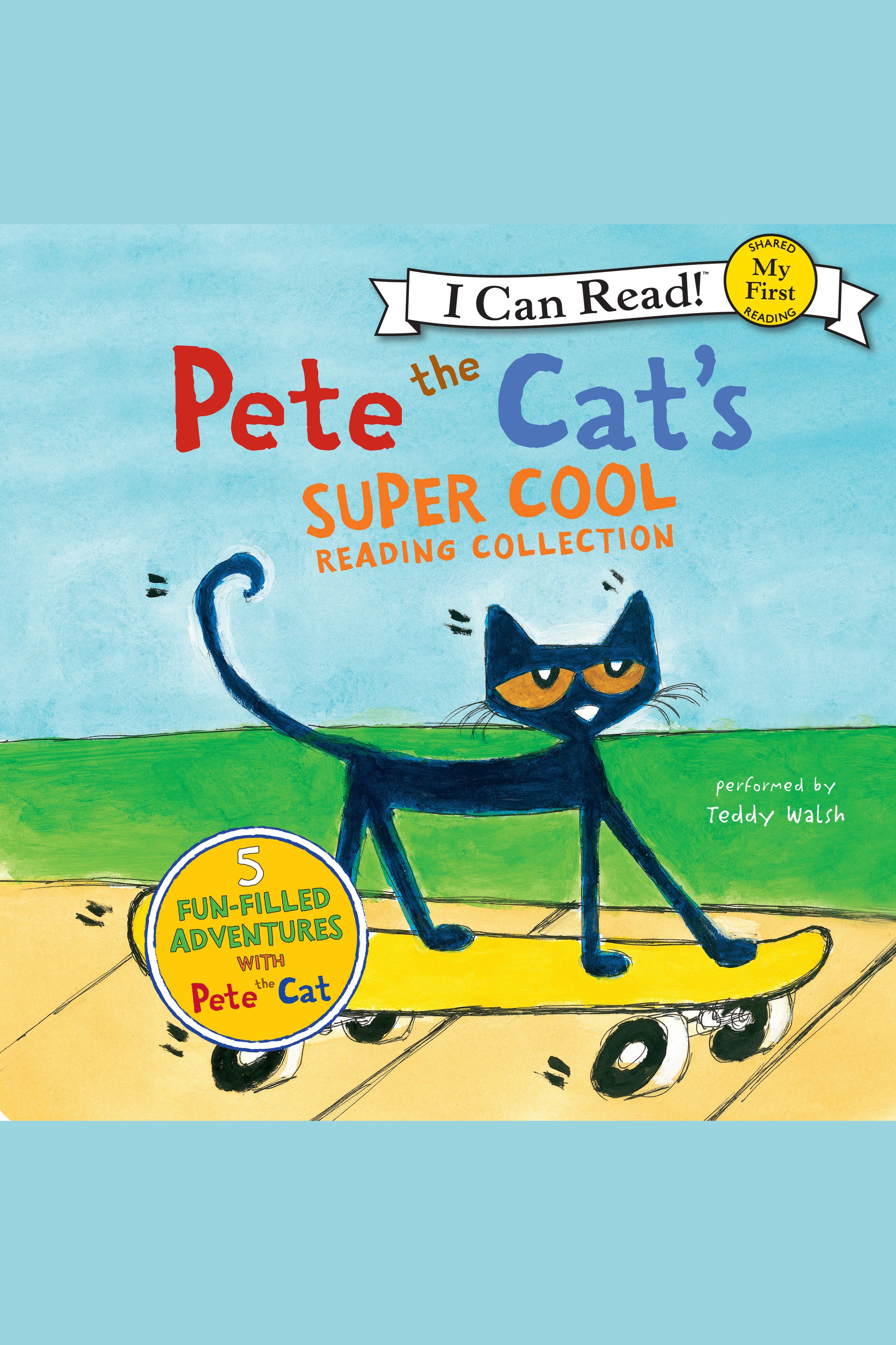 Pete the Cat's super cool reading collection cover image