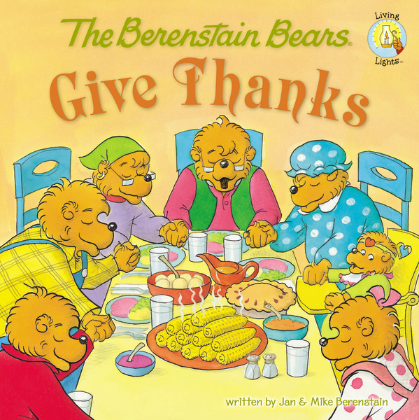 The Berenstain Bears give Thanks cover image