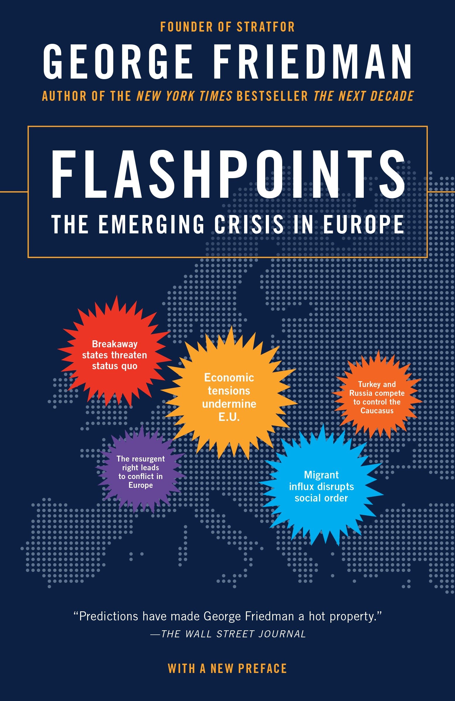 Flashpoints the emerging crisis in Europe cover image