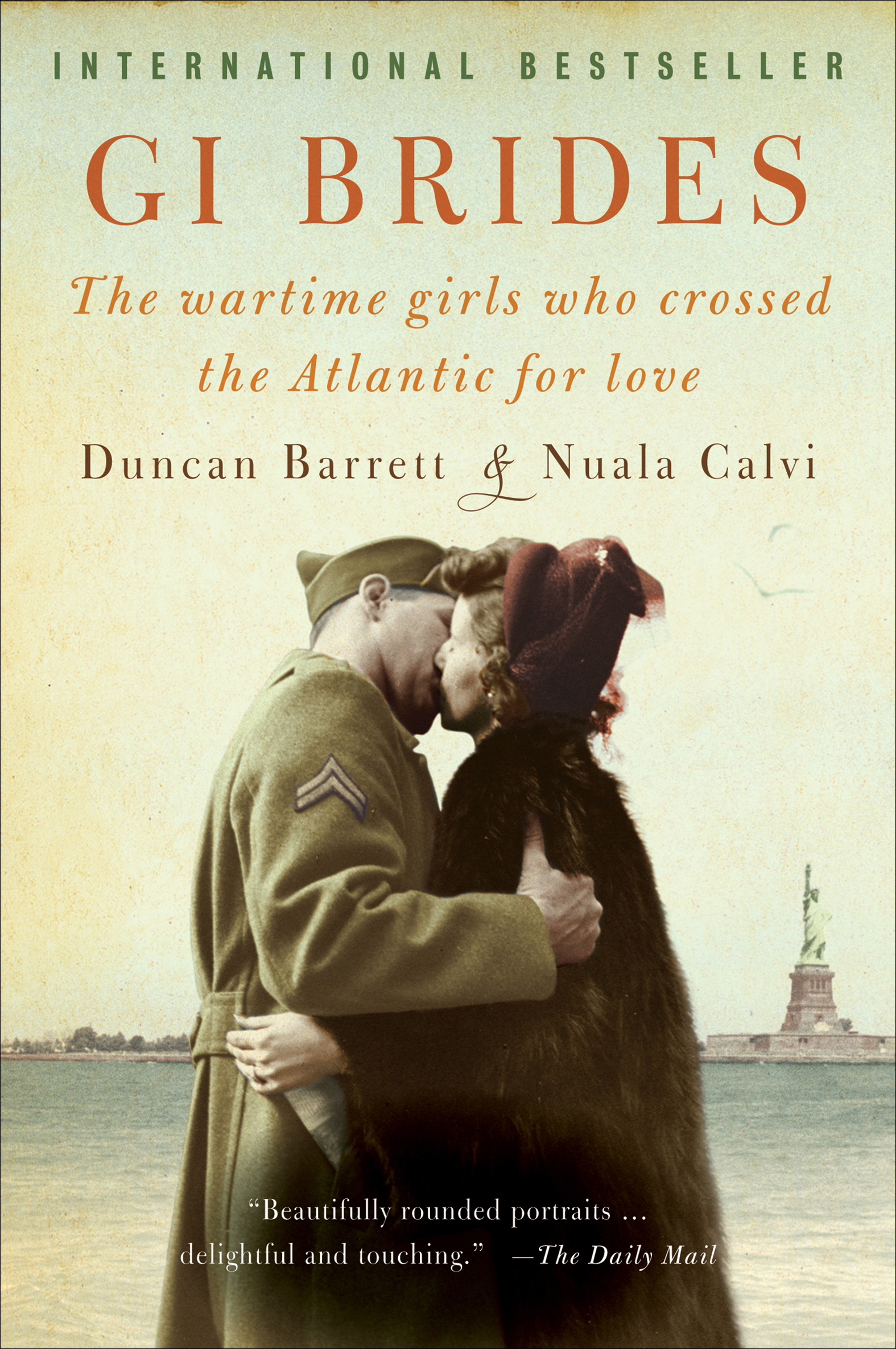 GI brides the wartime girls who crossed the Atlantic for love cover image