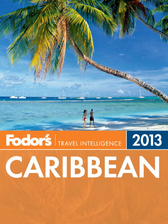 Fodor's Caribbean 2013 cover image