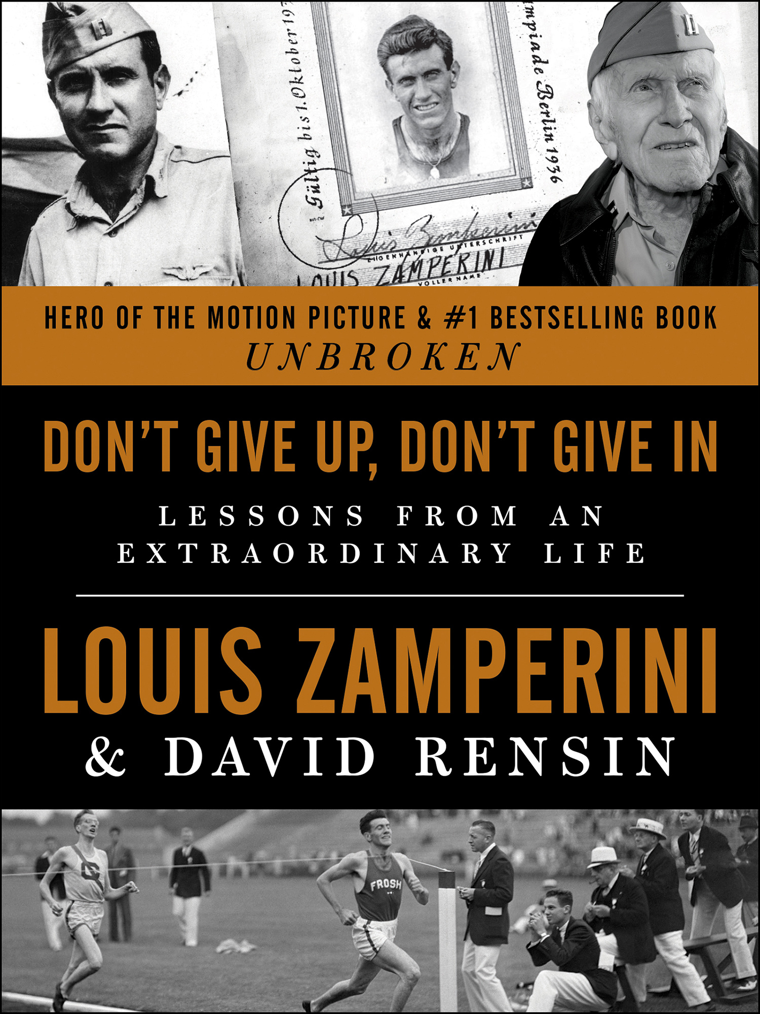 Don't give up, don't give in Lessons from an extraordinary life cover image