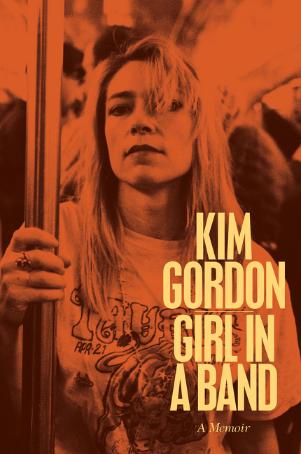 Girl in a band a memoir cover image
