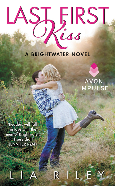 Last first kiss A Brightwater Novel cover image