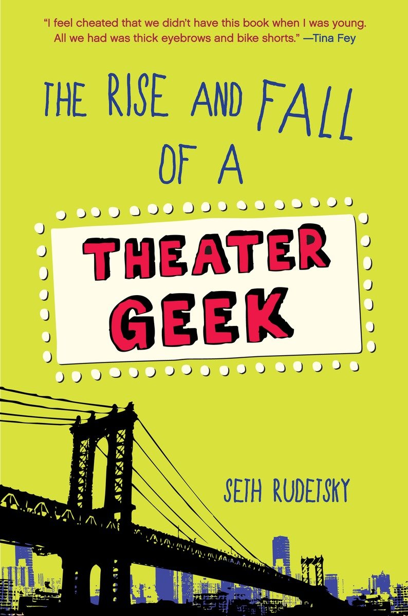 The rise and fall of a theater geek cover image