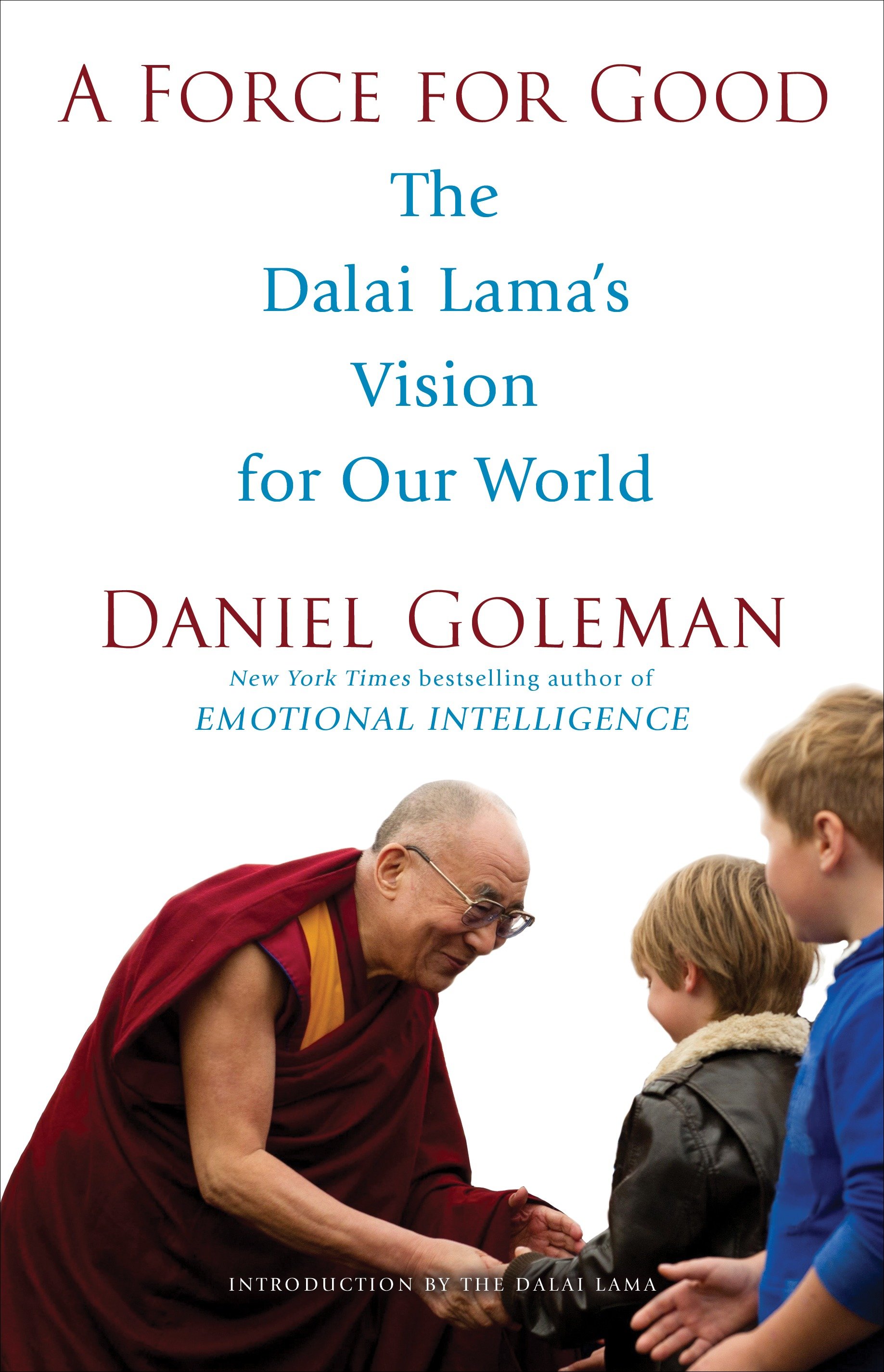 A force for good the Dalai Lama's vision for our world cover image