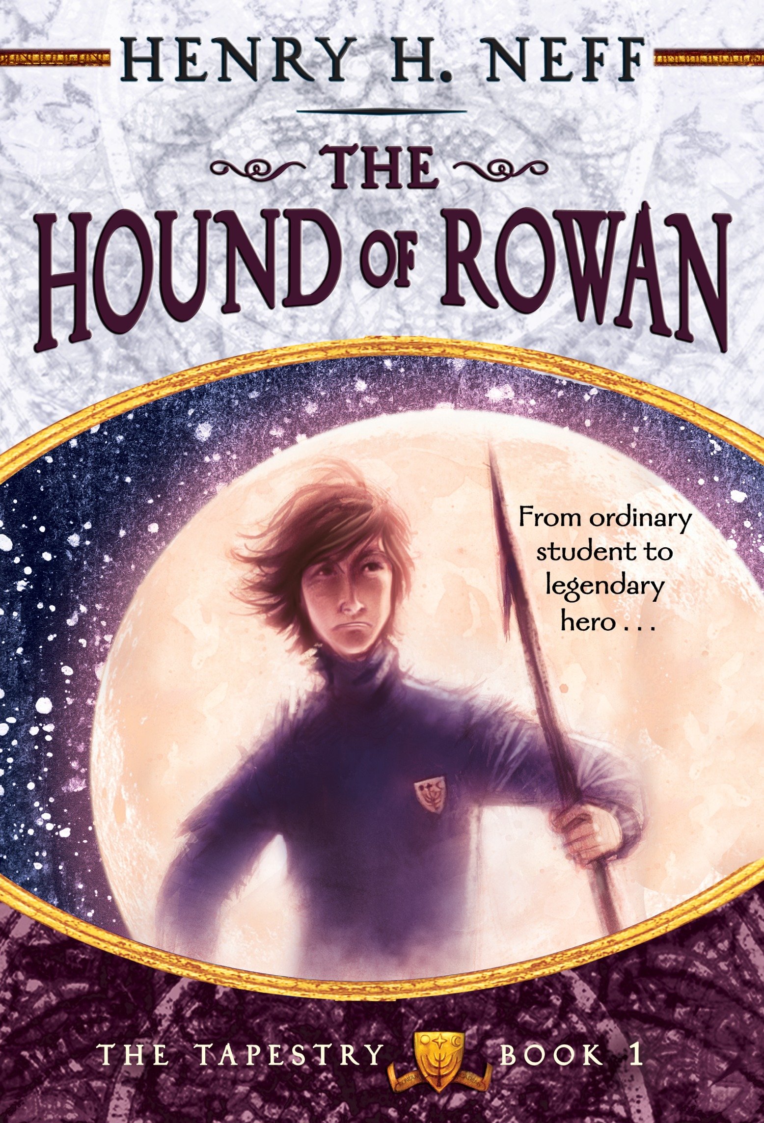 The hound of Rowan book one of the tapestry cover image