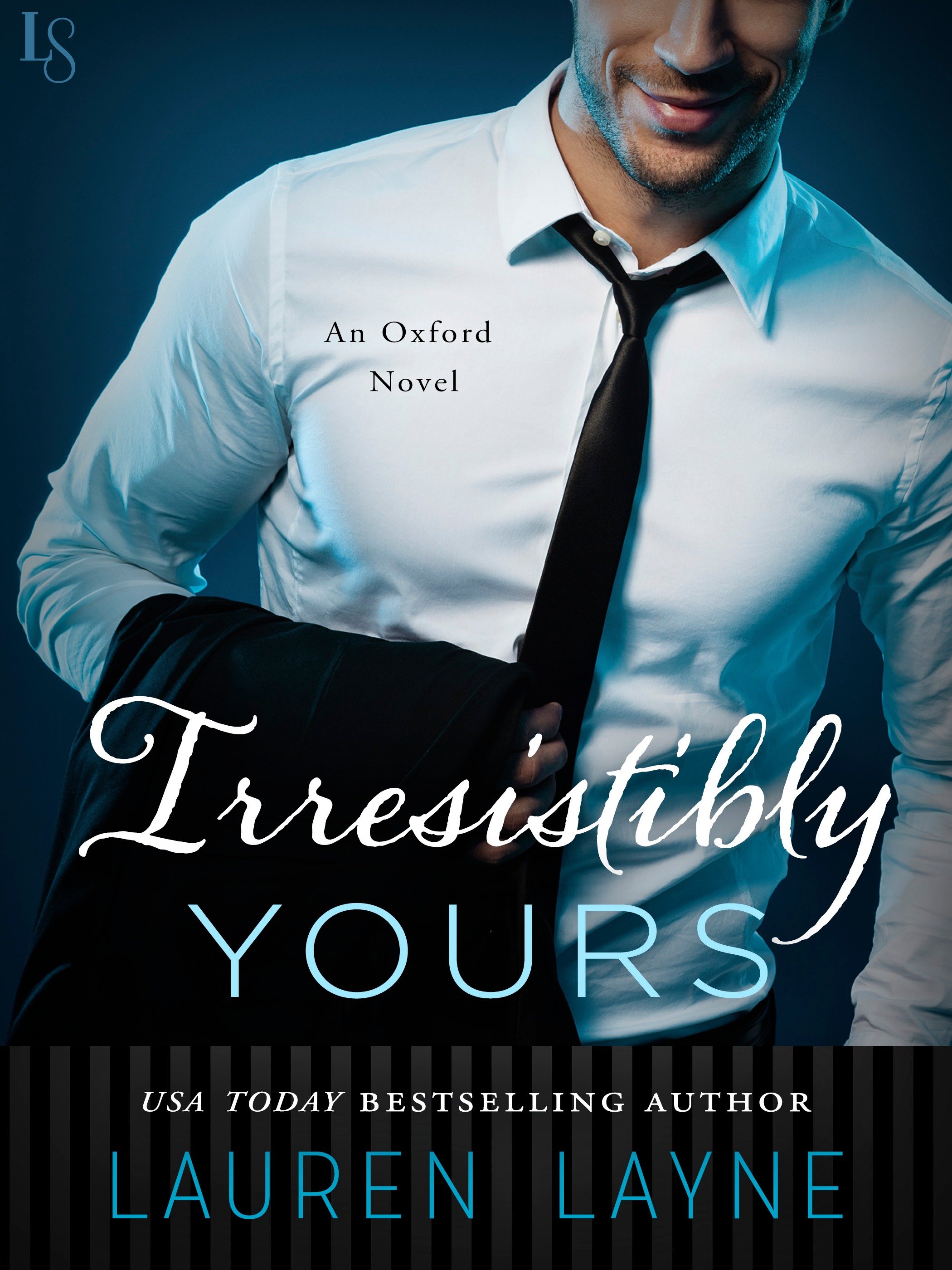 Irresistibly yours An Oxford Novel cover image