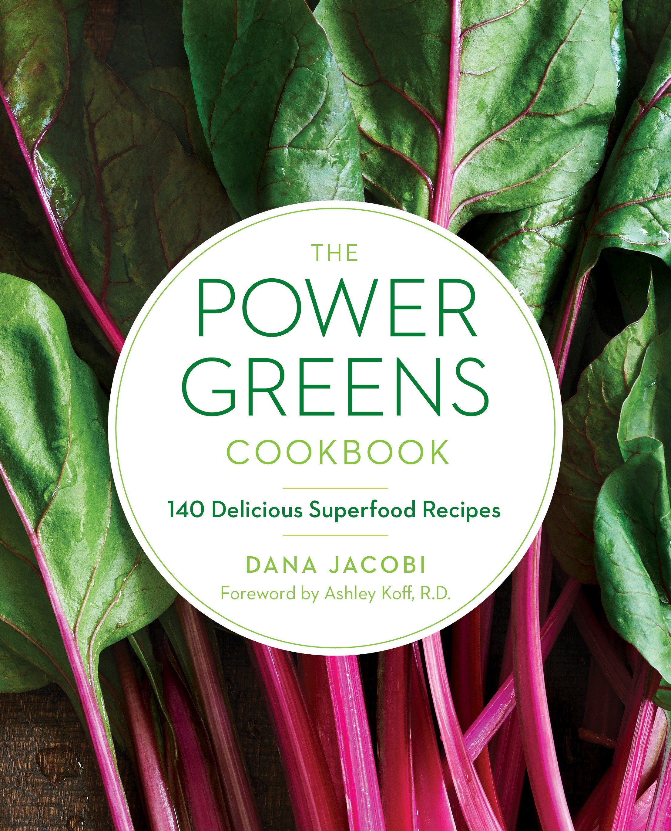 The power greens cookbook 140 delicious superfood recipes cover image