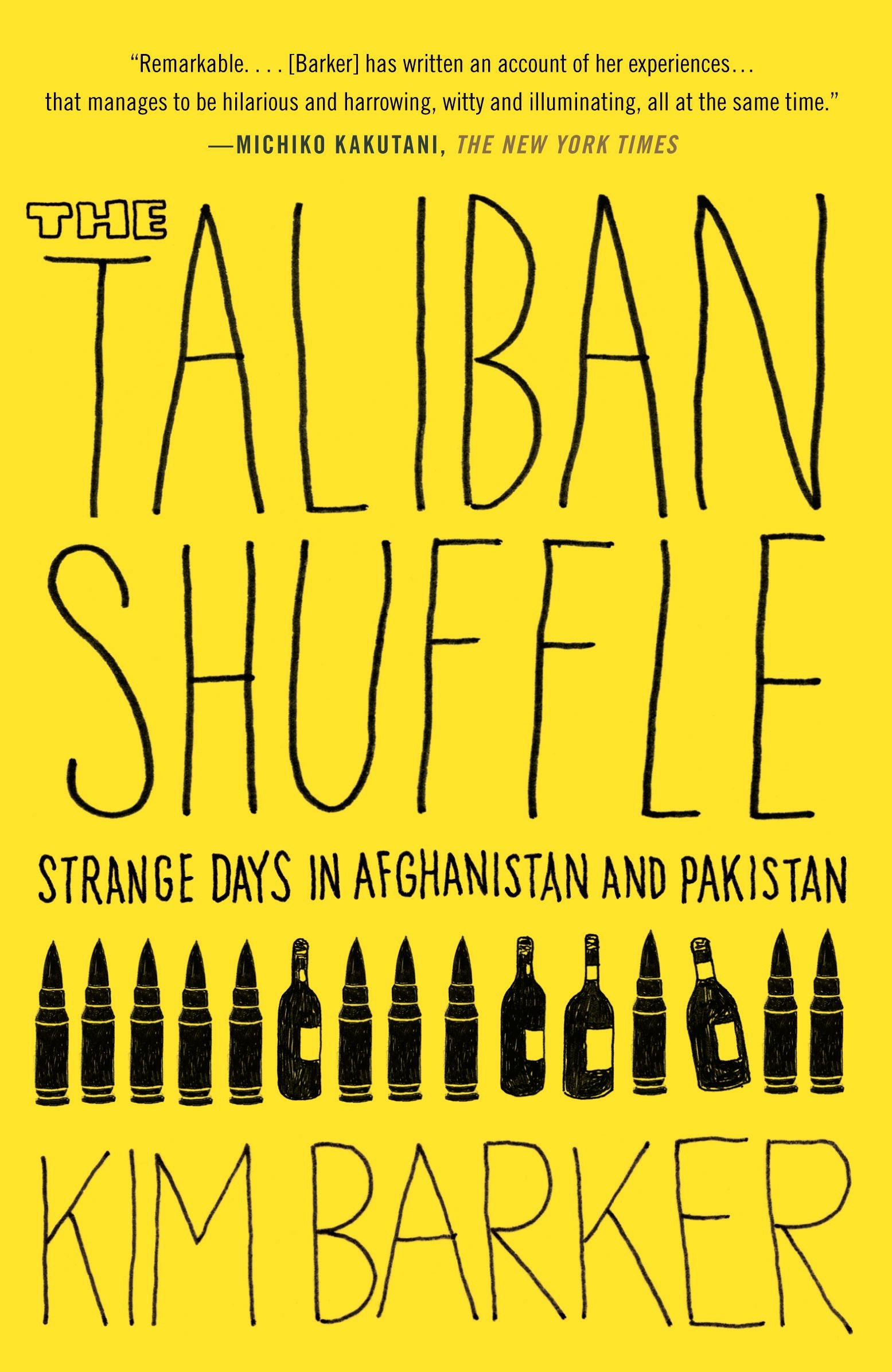 The Taliban shuffle: strange days in Afghanistan and Pakistan cover image