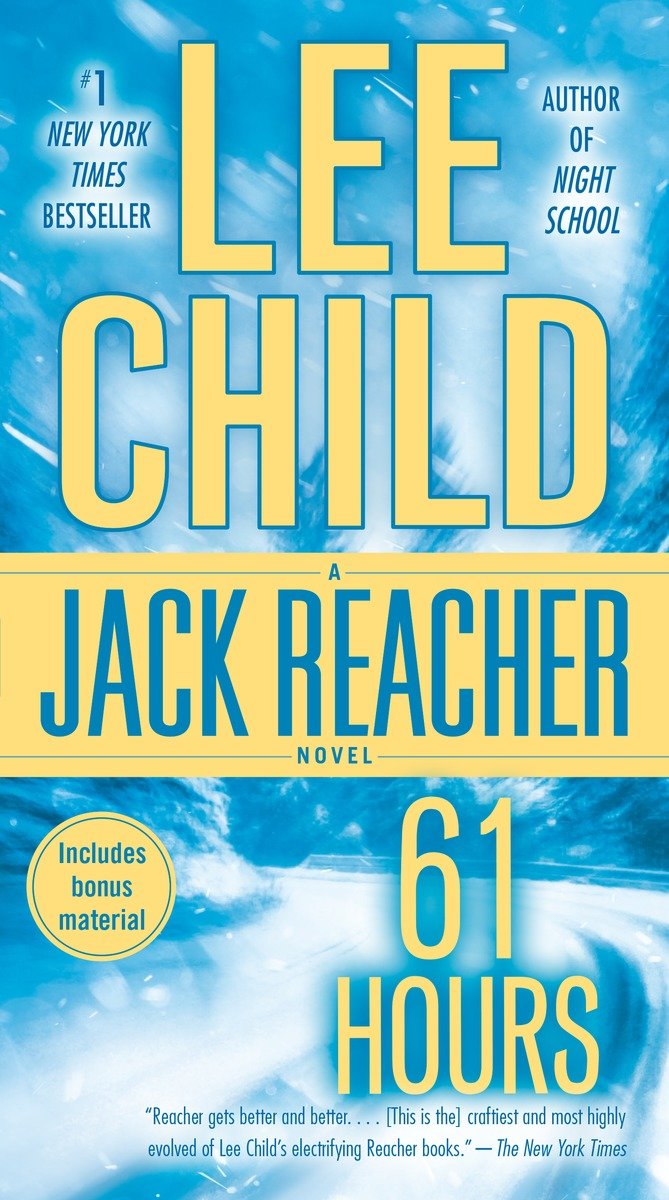 61 Hours A Jack Reacher Novel cover image