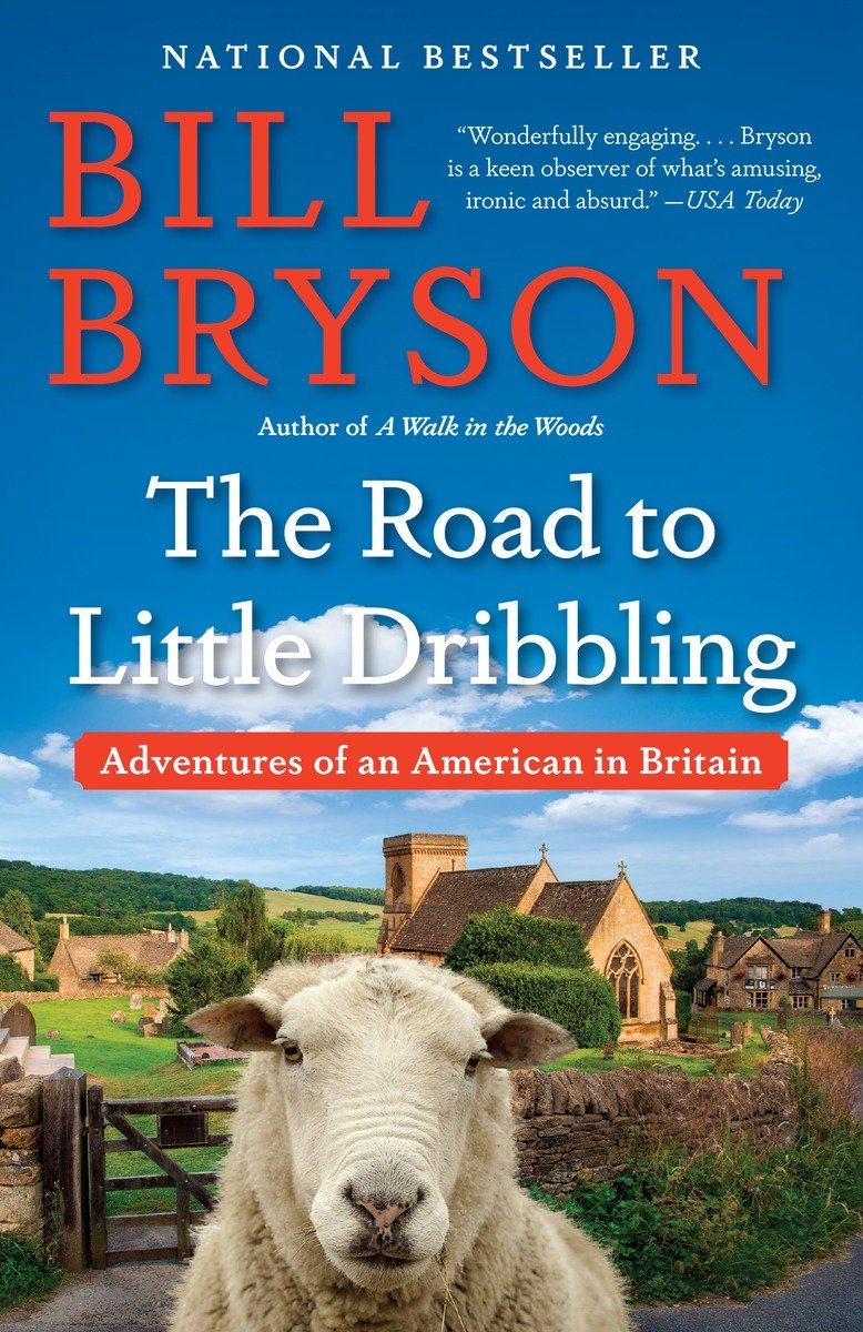 The road to little dribbling adventures of an American in Britain cover image
