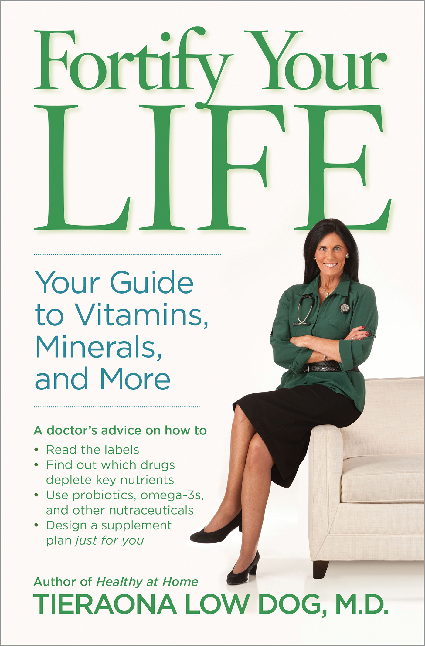 Fortify your life your guide to vitamins, minerals, and more cover image