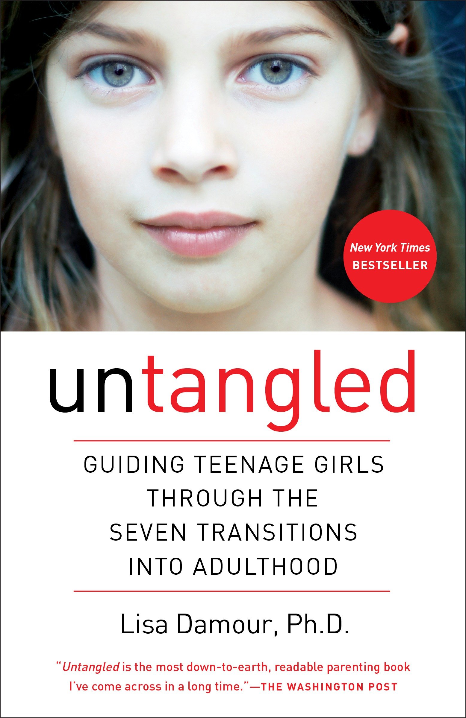 Untangled guiding teenage girls through the seven transitions into adulthood cover image