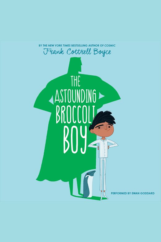 The astounding broccoli boy cover image