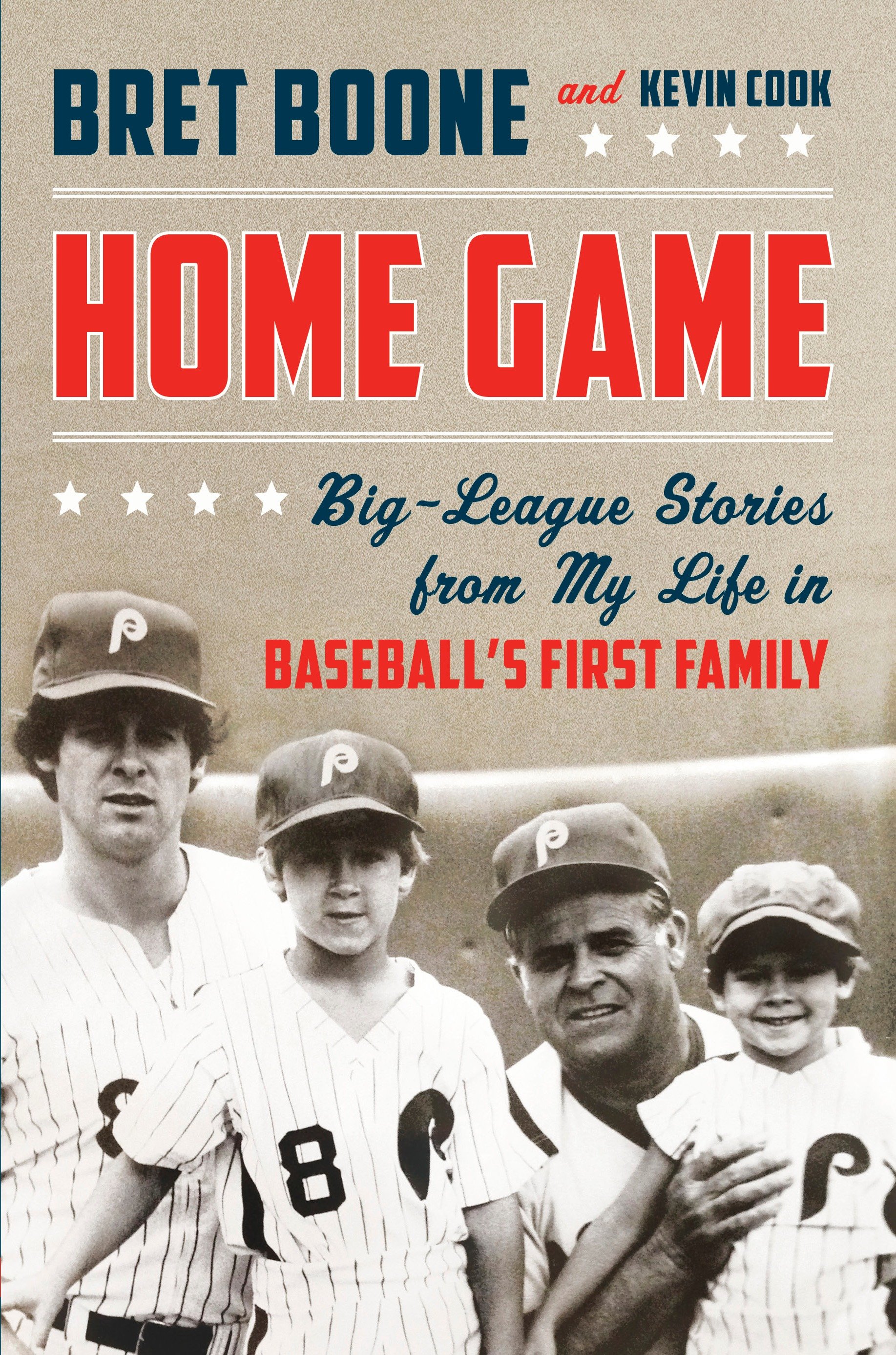 Home game big-league stories from my life in baseball's first family cover image