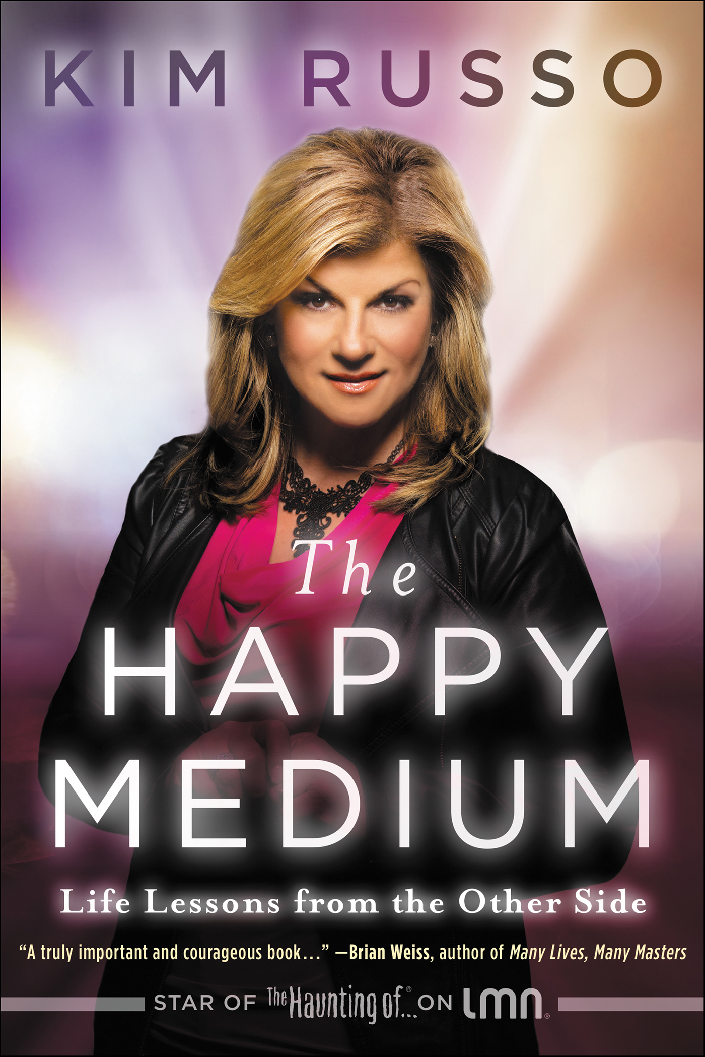 The happy medium life lessons from the other side cover image