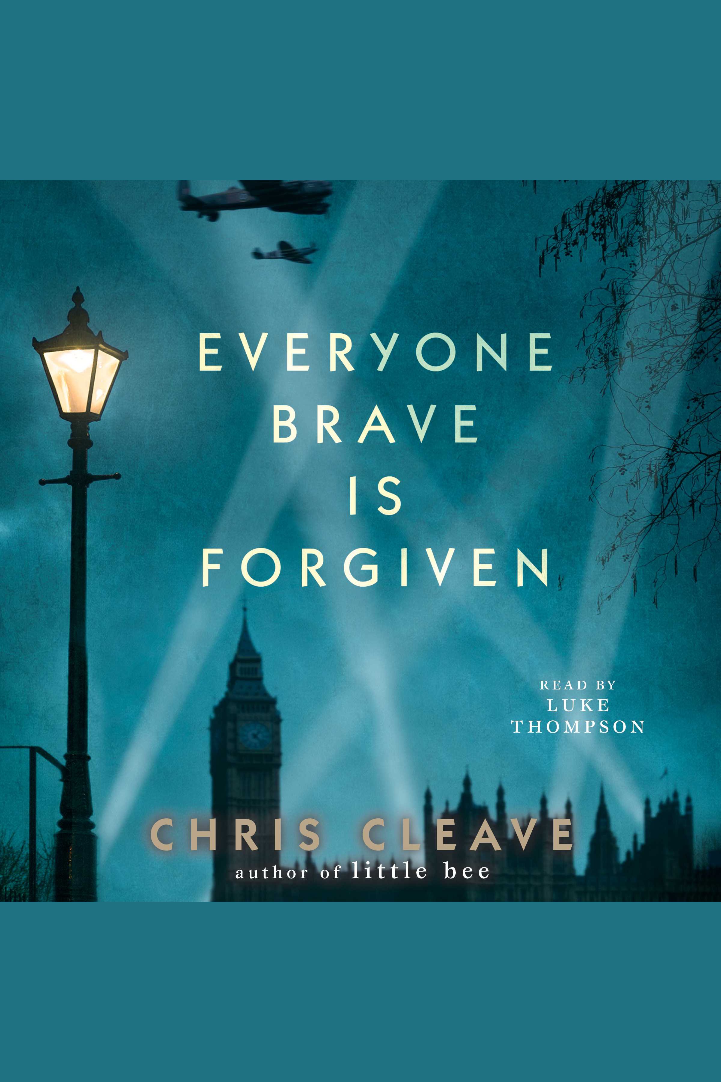 Everyone brave is forgiven cover image