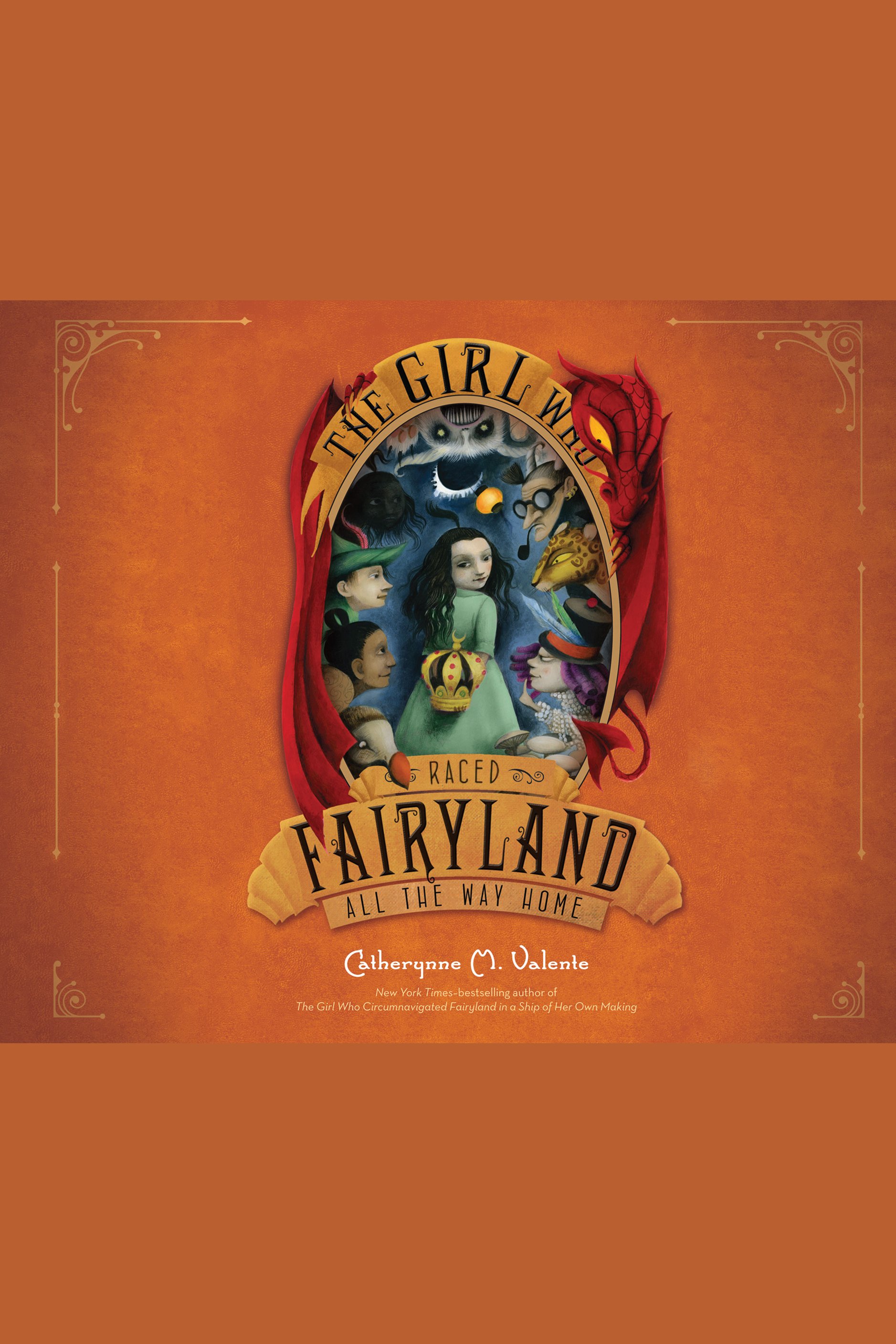 The Girl who raced Fairyland all the way home cover image