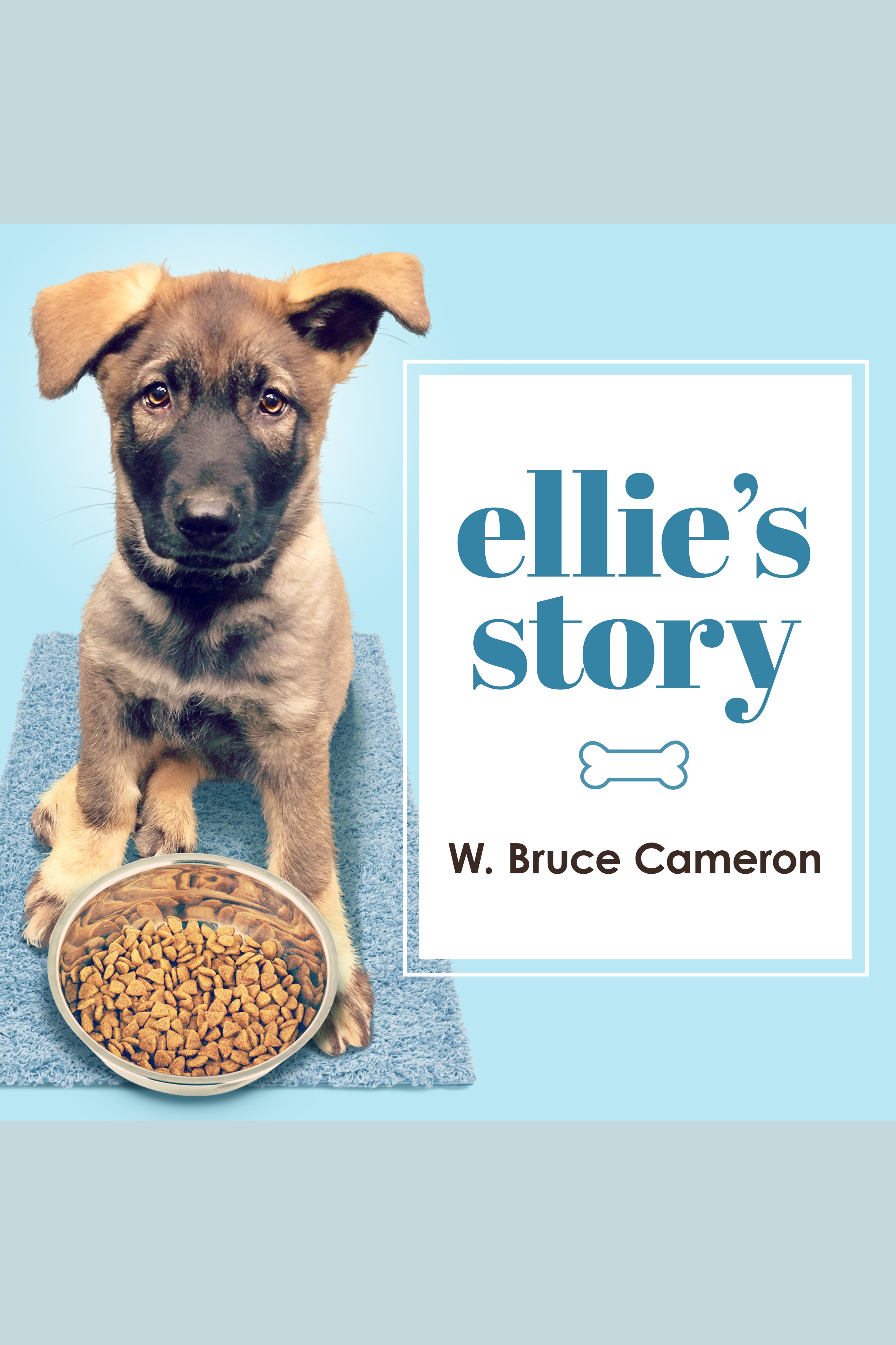 Ellie's story a dog's purpose novel cover image