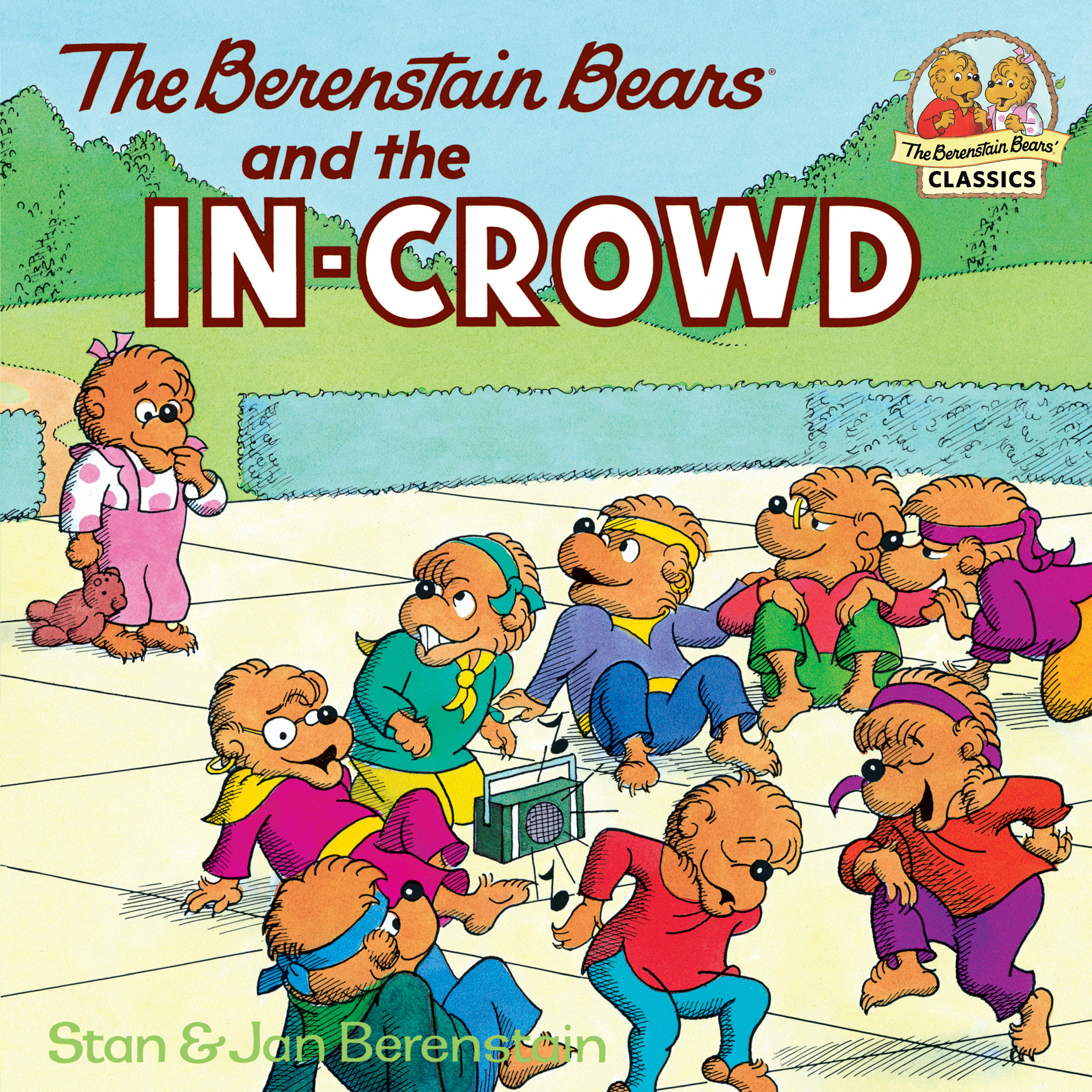 The Berenstain Bears and the in-crowd cover image