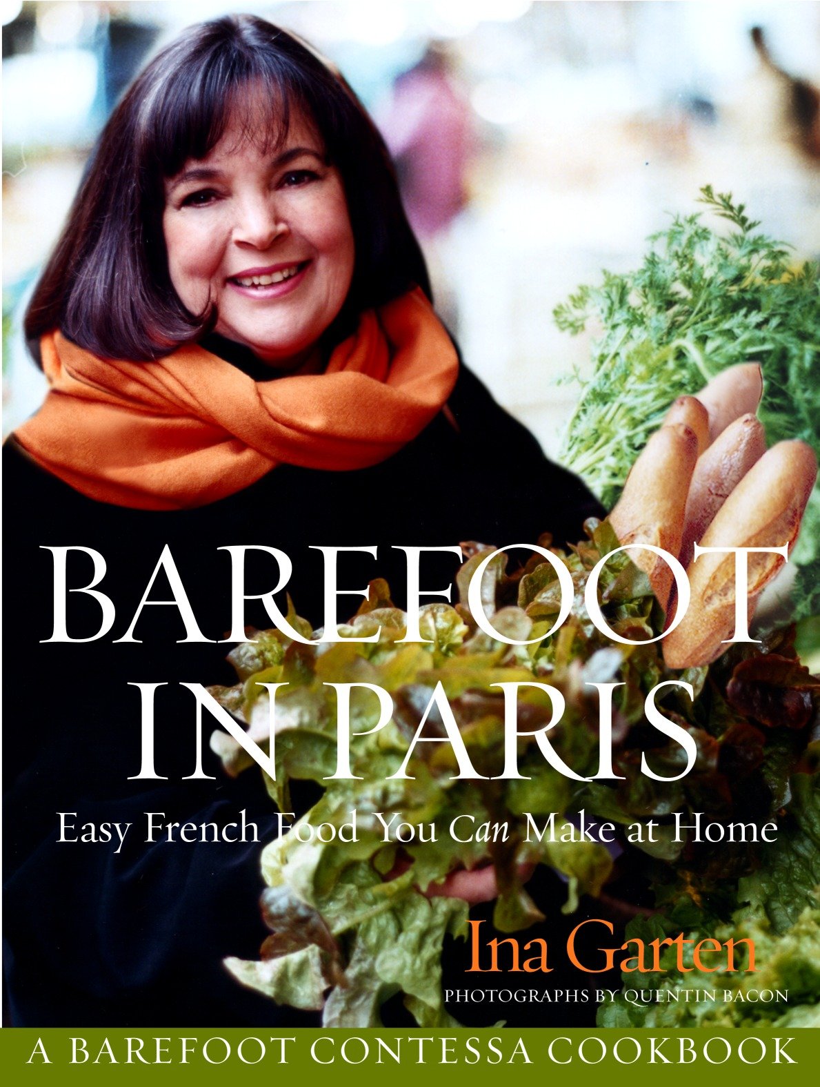 Barefoot in Paris easy French food you can make at home cover image