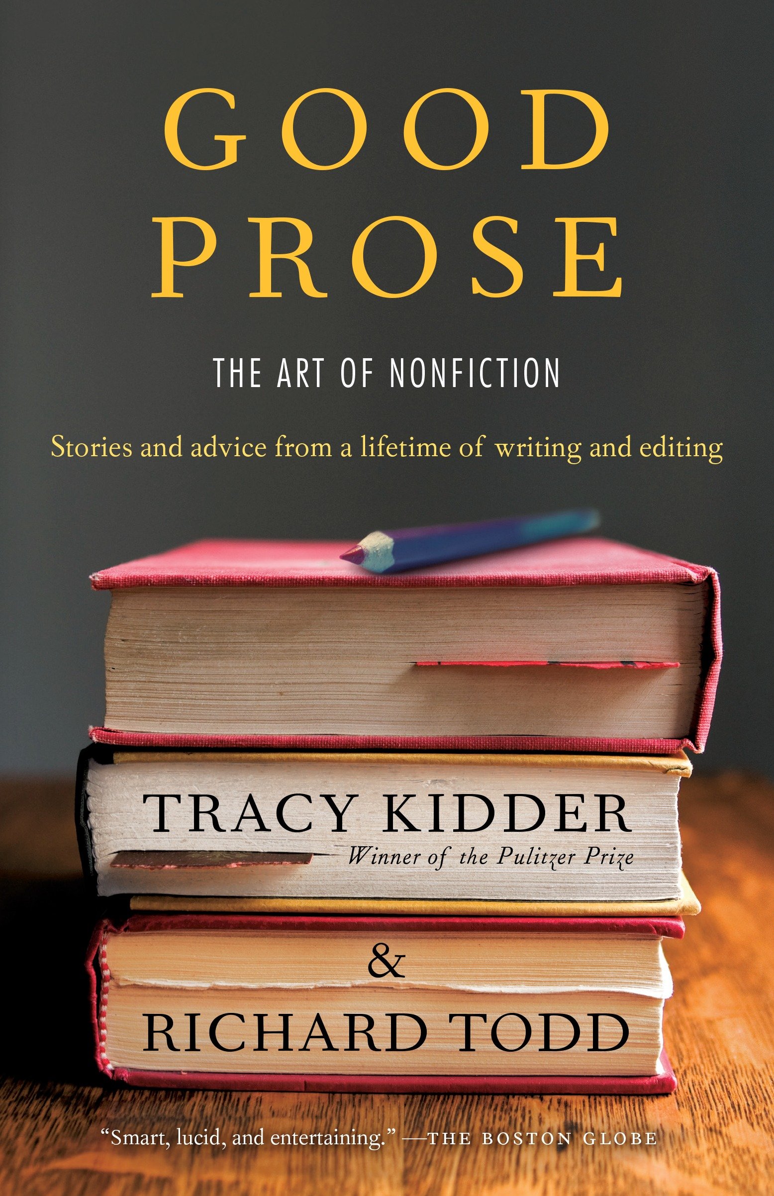 Good prose the art of nonfiction cover image