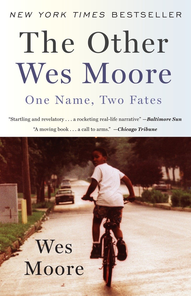 The other Wes Moore one name, two fates cover image